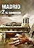 MADRID Z EL COMIENZO