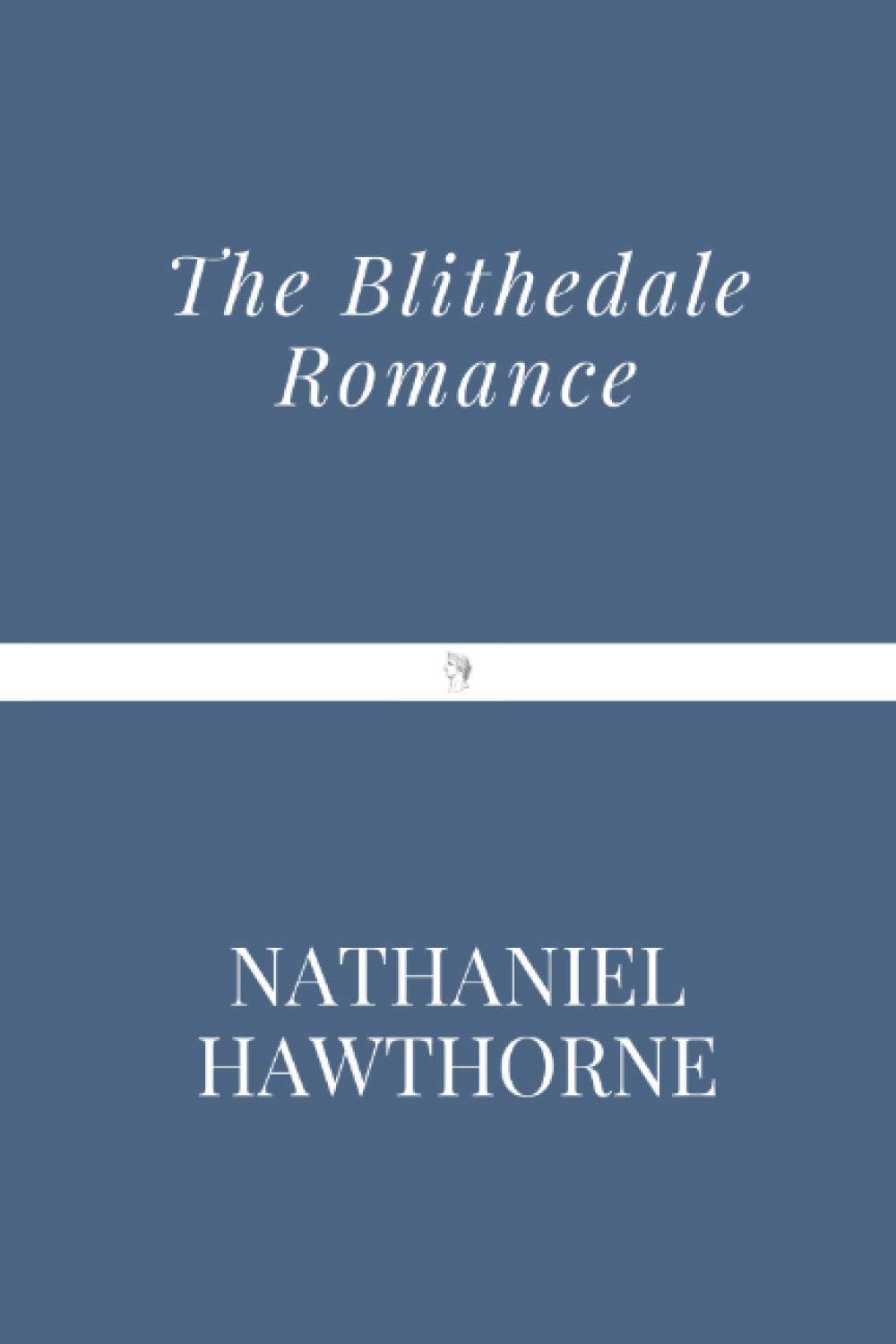 The Blithedale Romance