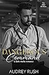 Dangerous Command (The Adler Brothers #3) Dangerous Command (The Adler Brothers #3)
