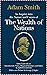 The Wealth of Nations - Adam Smith [Newly Revised Edition](annotated)