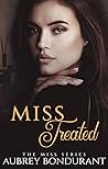 Miss Treated