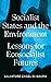 Socialist States and the Environment: Lessons for Eco-Socialist Futures