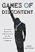 Games of Discontent by Harry Blutstein