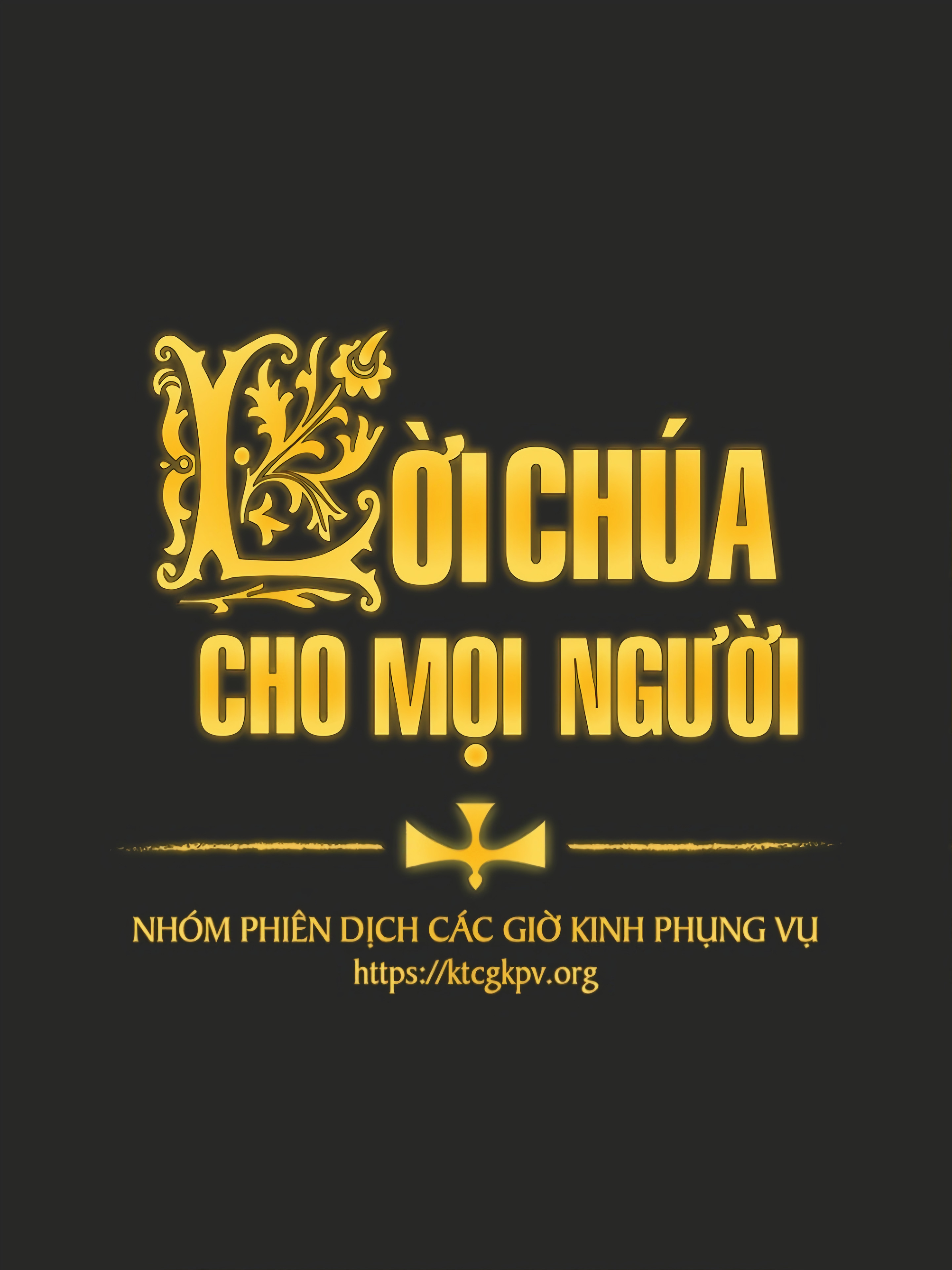 Bình Giải Kinh Thánh - Lời Chúa Cho Mọi Người