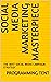 SOCIAL MEDIA MARKETING MAST...