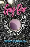 Gay Bar: Why We W...