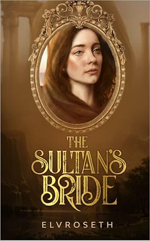 The Sultan's Bride