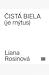 Čistá biela (je mýtus)