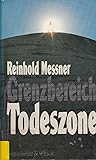 Grenzbereich Todeszone (German Edition)