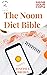 The Noom Diet Bible  by Joseph E. Brown