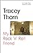 My Rock 'n' Roll Friend by Tracey Thorn