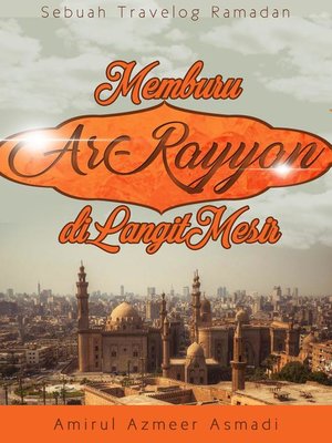 Memburu Ar-Rayyan Di Langit Mesir
