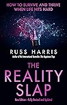The Reality Slap ...