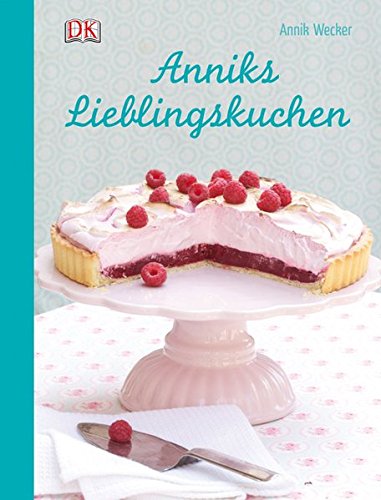 Anniks Lieblingskuchen (Hardcover)