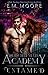 Untamed (Rejected Mate Academy, #1) by E.M. Moore