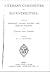 Literary Curiosities and Eccentricities: A Book of Anecdote, Laconic Sayings, and Gems of Thought, in Prose and Verse