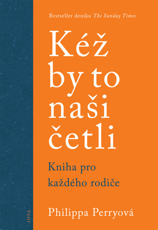 Kéž by to naši četli: Kniha pro každého rodiče