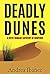 Deadly Dunes (Steve Thibaul...