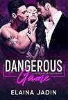 Dangerous Game