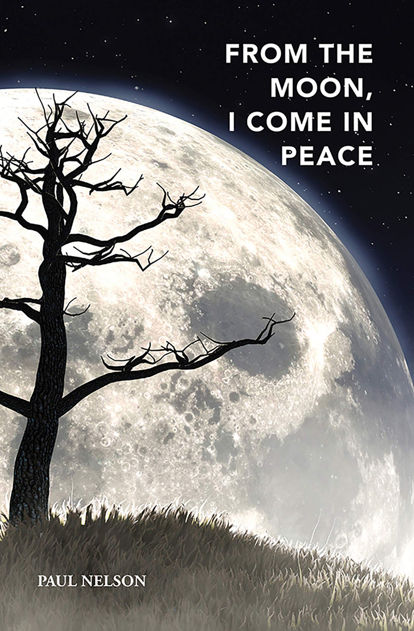 From the Moon, I Come in Peace (Kindle Edition)