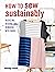 How to Sew Sustainably: Rec...