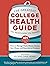 Greatest College Health Gui...