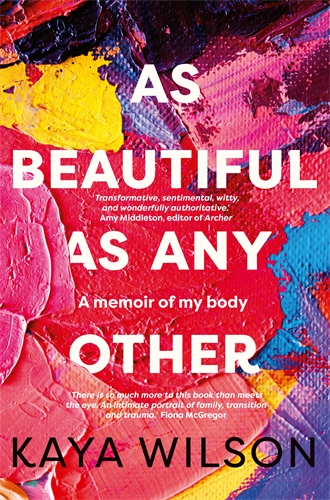 As Beautiful As Any Other: A memoir of my body (Paperback)