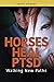 Horses Heal PTSD: Walking New Paths