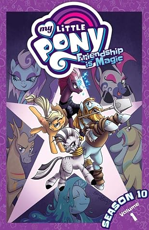 My Little Pony: Friendship is Magic Season 10 Vol. 1