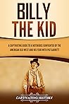Billy the Kid: A ...
