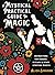 A Mystical Practical Guide to Magic: Instructions for Seekers, Witches, & Other Spiritual Misfits