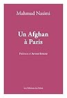 Un Afghan à Paris by Mahmud Nasimi