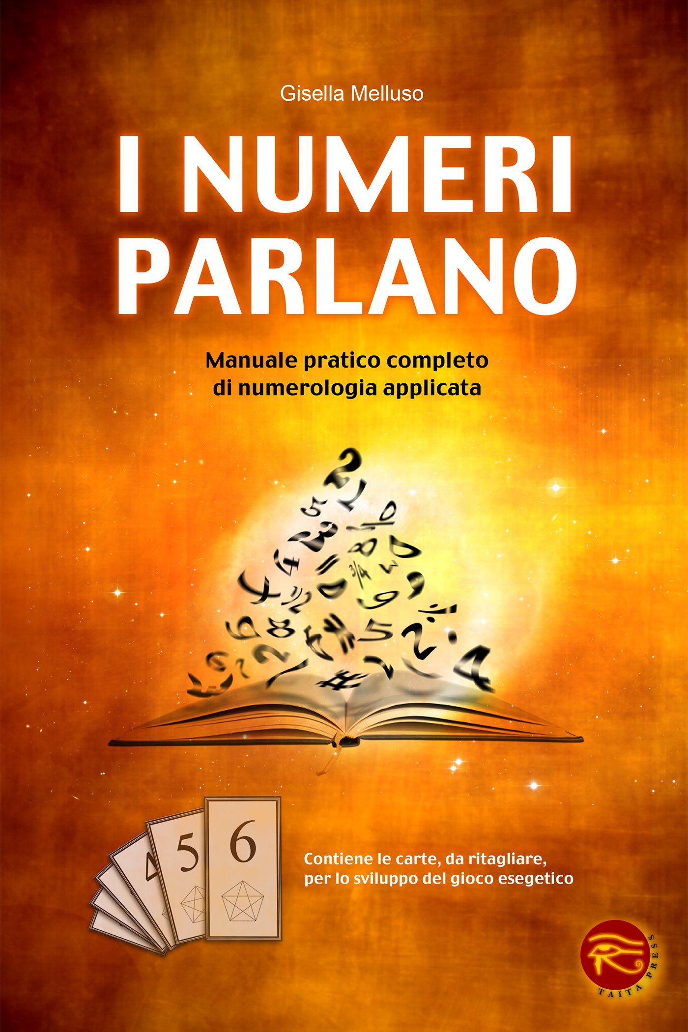 I numeri parlano: manuale pratico completo