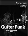 Gutter Punk (City Streets Trilogy Book 3)