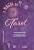 A Magia do Tarot
