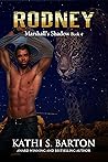 Rodney (Marshall’s Shadow #4)
