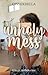 Unholy Mess (Rouge Series, #1)