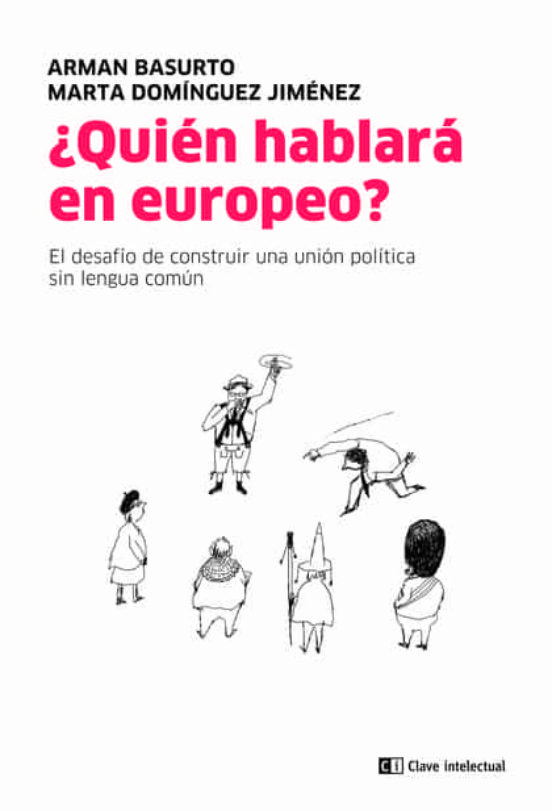 ¿Quién hablará en europeo? (Paperback)