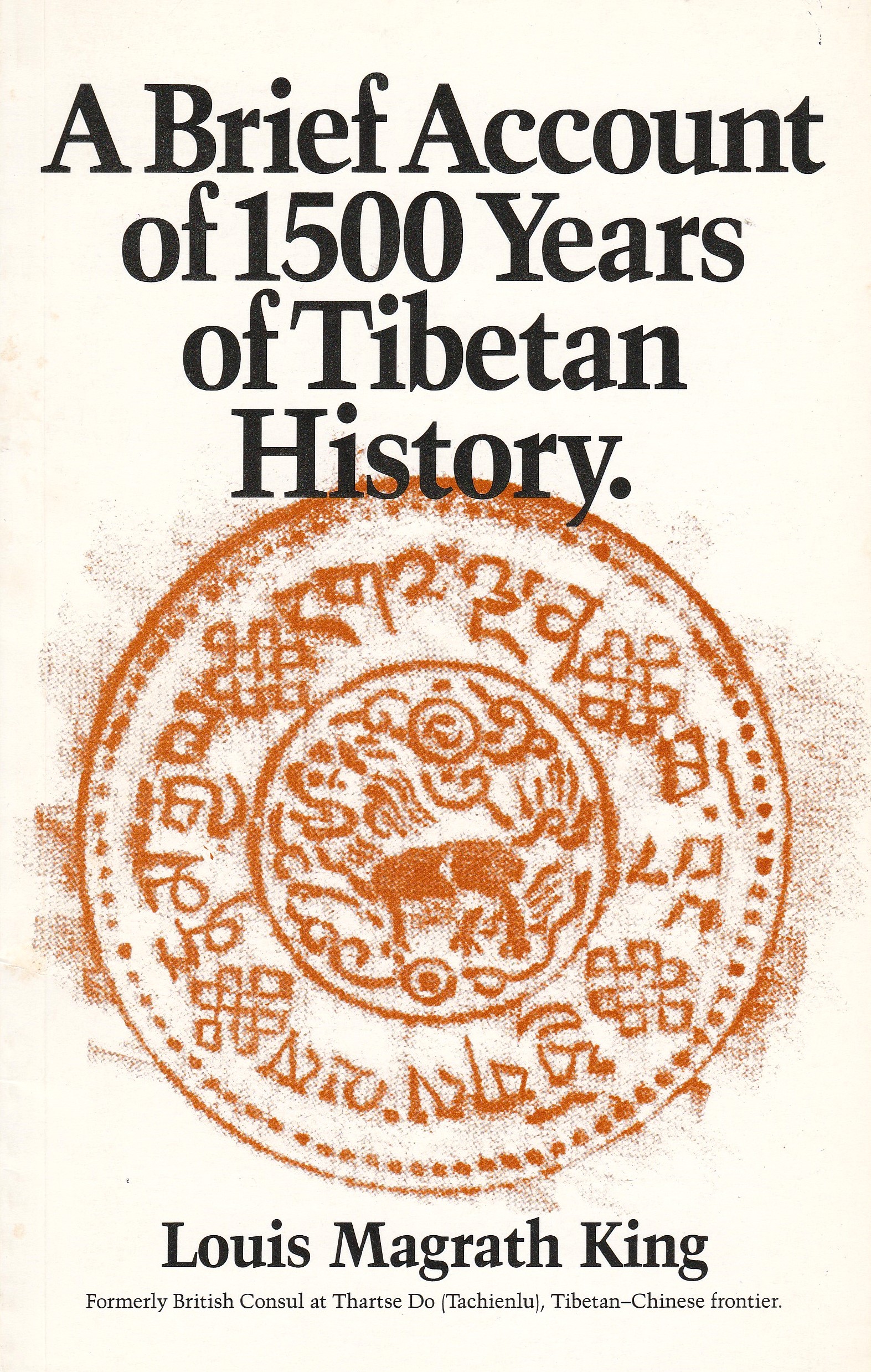 A Brief Account of 1500 Years of Tibetan History (Paperback)