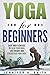 Yoga for Beginners: Easy Yo...