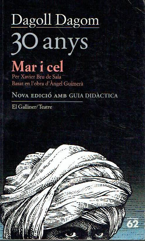 Mar i cel. Dagoll Dagom 30 anys. (Paperback)