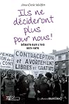 Ils ne décideront plus pour nous ! Ils ne décideront plus pour nous !