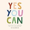 Yes, You Can by Olivia Herrick
