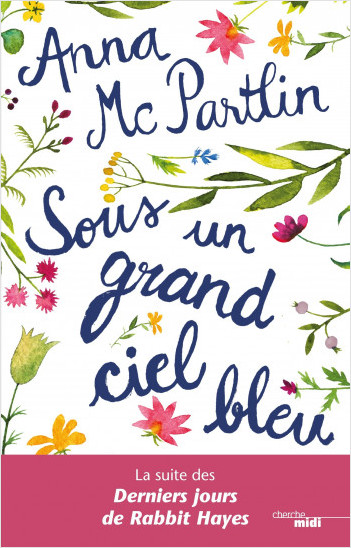 Sous un grand ciel bleu (Rabbit Hayes #2)