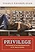 Privilege by Shamus Rahman Khan