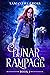Lunar Rampage (Lunar Rampage #1)