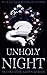Unholy Night (Noctes Magicae)