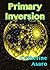 Primary Inversion by Catherine Asaro