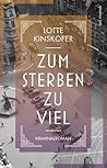 Zum Sterben zu viel