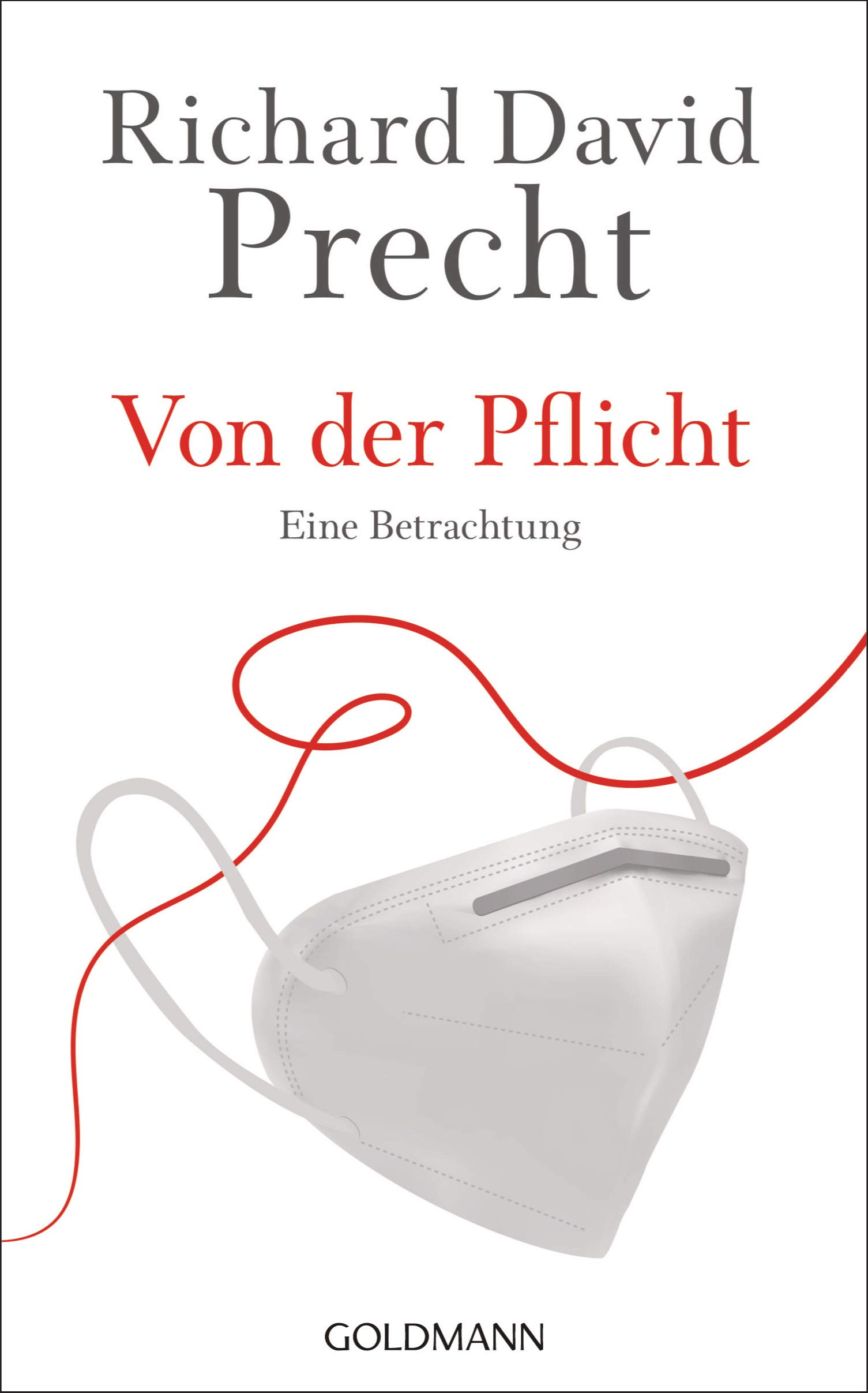 Von der Pflicht: Eine Betrachtung (Kindle Edition)